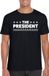 Bellatio Decorations Shoppartners Bv The President tekst t-shirt - zwart - L