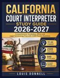 California Court Interpreter Study Guide 2026-2027