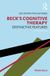 Beck's Cognitive Therapy: Distinctive Features