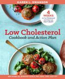 The Sourcebooks LLC The Low Cholesterol Cookbook and Action Plan