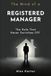 The Mind of a Registered Manager: The Role That Never Switches Off
