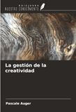 La gestión de la creatividad