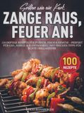 Grillen Bookmundo Grillen wie ein Kerl: Zange raus, Feuer an!