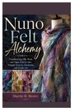 Nuno Bol Nuno Felt Alchemy
