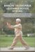 Marche Tai CHI Pour Les Femmes de Plus de 50 ANS