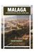 MALAGA COMPREHENSIVE TRAVEL GUIDE 2026