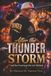After the Thunder Storm: And the Footsteps He Left Behind