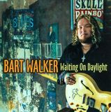Ruf Records Bart Walker - Waiting On Daylight