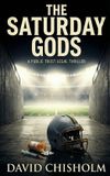 The Public Trust-The Saturday Gods Paperback