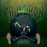 Into Cauldron Into the Cauldron