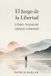 El Libri GmbH El Juego de la Libertad: Cómo Triunfar Siendo Humano Paperback