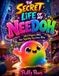 The Secret Life of My Needoh Paperback
