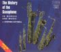 Bertus Distributie Clarinet Classics The History Of The Saxophone In Words And Music
