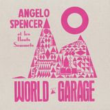 Konkurrent Angelo Spencer Et Les Hauts Sommets - World Garage (LP)