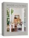 Made for Living: Collected Interiors for All Sorts of Styles Hardcover