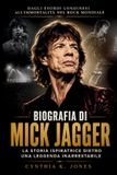 Biografia Libri GmbH Biografia Di Mick Jagger