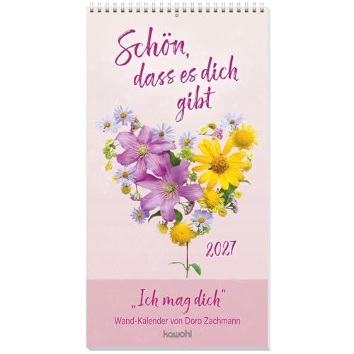 Schön, Kawohl Verlag GmbH Schön, dass es dich gibt 2027
