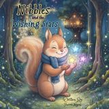 Nibbles and the Wishing Stars