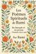 Les Rumi Les Poèmes Spirituels de Rumi