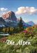 Die Alpen 2027: Wandkalender mit Fotos von den Alpen. Format 23,5 x 33,5 cm.