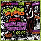 Something Modern Harmonic Spook Show Spectacular A-Go-Go