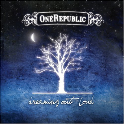 OneRepublic Dreaming Out Loud