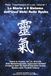 Reiki: Trasmissioni di Luce, Volume 1: La Storia e il Sistema dell’Usui Shiki Reiki Ryoho
