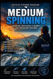 MEDIUM Libri Di Sicilia Fishing Passion- Medium Spinning Paperback