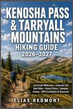 Kenosha Pass & Tarryall Mountains Hiking Guide 2026–2027