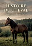 Histoire SHS Éditions Histoire du cheval Paperback 28 april 2026