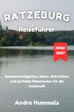 Ratzeburg Reiseführer 2026-2027: Sehenswürdigkeiten, Natur, Aktivitäten und perfekte Reiserouten für die Inselstadt