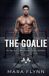 The Blood on Ice The Goalie Paperback