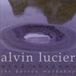 Sonic Rendezvous The Barton Workshop - Lucier: Wind Shadows (2 CD)