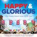 Happy UMTV Happy & Glorious - the Greatest British Artists of CD