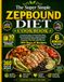 The Zepbound The Super Simple Zepbound Diet Cookbook: A Practical Guide to Protein-Rich Meals, Fiber-Focused Choices, Appetite Support, and Sustainable Weight ... a 160 Days Meal Plan and 360 Days of Recipes