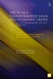 The Hart Publishing Swedish Studies in European Law: The EU as a Transformative Legal and Economic Order