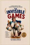 Libri GmbH Les jeux invisibles : événements auxquels nous avons tous participé sans nous en rendre compte