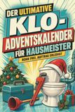 Der tiptop Der ultimative Klo-Adventskalender für Hausmeister