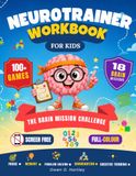 Neurotrainer The Brain Mission Challenge Workbook for Kids