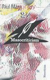 Masocriticism