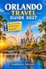 ORLANDO TRAVEL GUIDE 2027