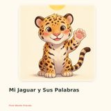Mi Jaguar y Sus Palabras