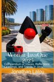 Won Sayasoft Publishing Won at JavaOne 2025: Compendium of Voices, Reflections, Learnings, and Trends in Java Paperback