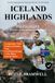 Iceland Highlands Hiking Guide 2026–2027