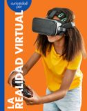 Curiosidad Libri GmbH Curiosidad Por La Realidad Virtual