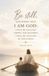 Be Still & Know Be Still & Know inspirational prayer journal: Reflections/prayer/inspirational notebook 5.5x8.5