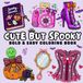 Cute but Spooky: Coloring Book for Adults and Teens Featuring Cute Girly Everyday Items with a Spooky Halloween Twist, Bold and Easy Designs for Relaxation and Stress Relief
