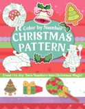Christmas Pattern Color By Number: Joyful Winter Coloring Pages