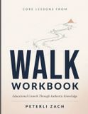 Core Libri GmbH Core Lessons From Walk Paperback