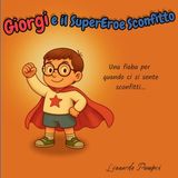 Giorgi Libri GmbH Giorgi e il Supereroe Sconfitto